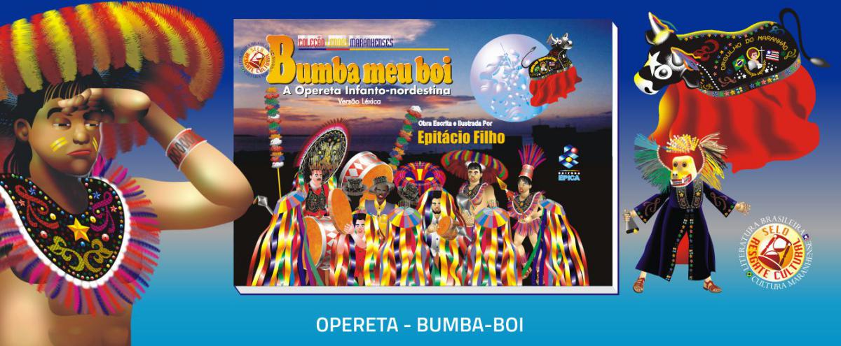 BUMBA-BOI - A OPERETA INFANTONORDESTINA