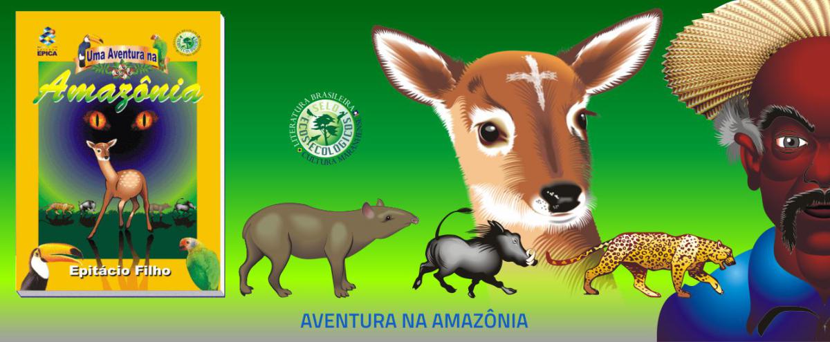 AVENTURA NA AMAZÔNIA